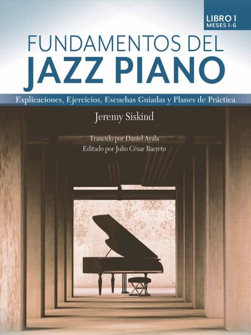 Title details for Fundamentos del Jazz Piano by Jeremy Siskind - Available